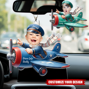 Customized Photo Drive Safe Daddy, Personalized Acrylic Car Hanger