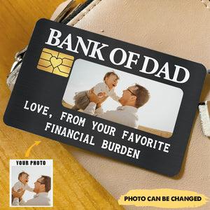 Custom Photo Bank Of Dad - Gift For Father - Personalized Aluminum Wallet Card