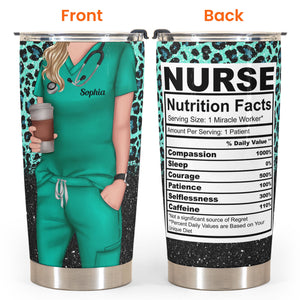 Nurse Life Nutrition Facts - Personalized Tumbler Cup - Gift For Doctor & Nurse