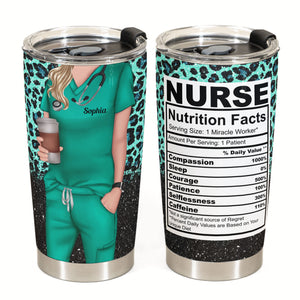 Nurse Life Nutrition Facts - Personalized Tumbler Cup - Gift For Doctor & Nurse