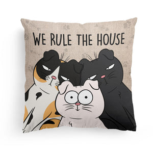 We Rule The House New Version - Personalized Pillowcase
