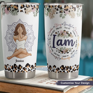 I Am Strong Beautiful - Personalized Tumbler Cup - Gift For Yoga Lover