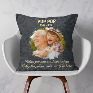Hug This Pillow And Know I'm Here - Personalized Pillowcase