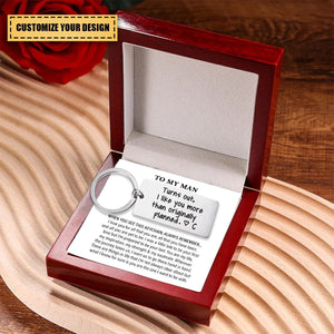 Personalized Initial Couple Keychain-Turns Out, I Like You More Than Originally Planned