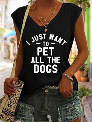 Women's I Just Want To Pet All The Dogs Tank Top