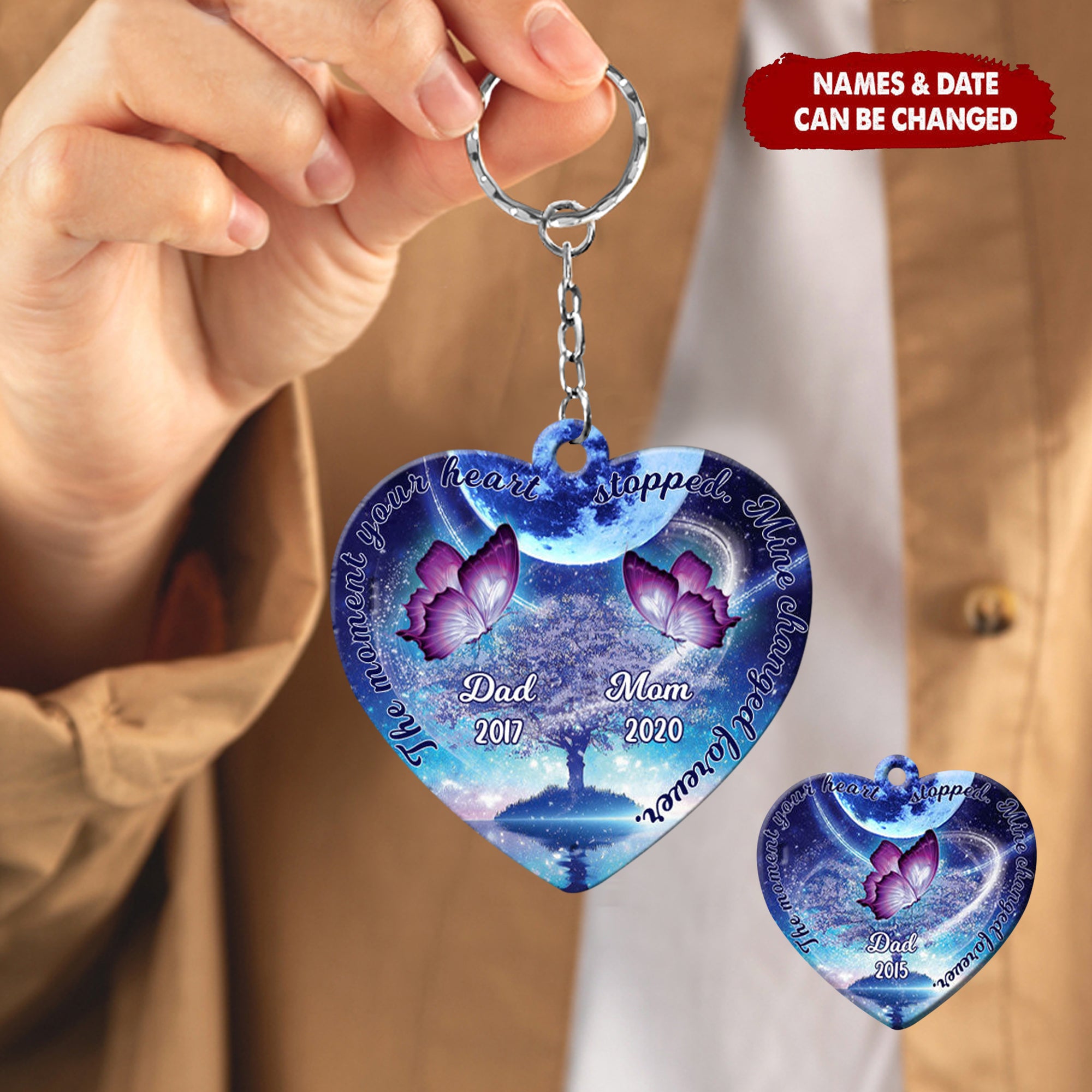 The Moment Your Heart Stopped, Mine Changed Forever Custom Memorial Acrylic Keychain