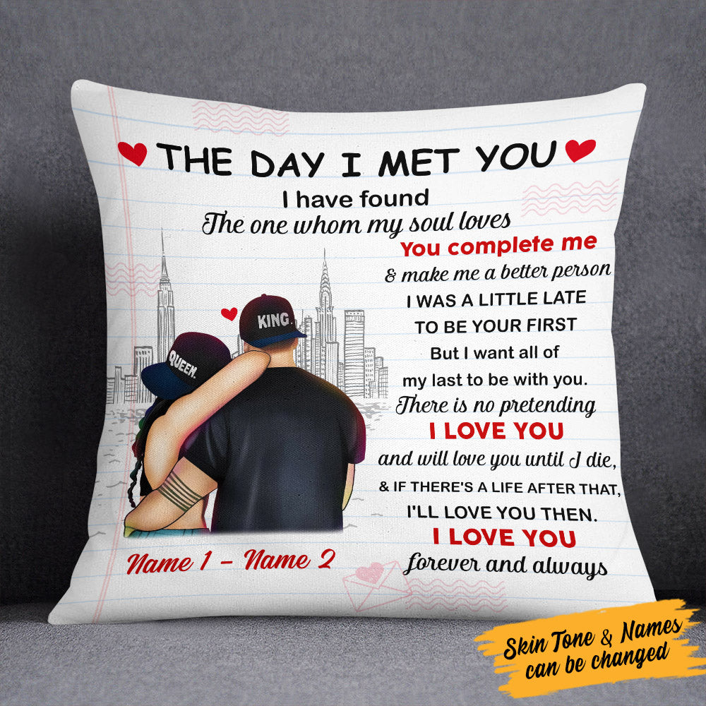 Pesonalized Couple The Day I Met You Pillowcase