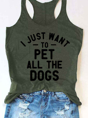Women's I Just Want To Pet All The Dogs Tank Top