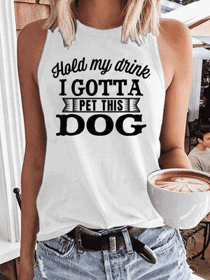 Women's Hold My Drink I Gonna Pet This Dog Tank Top