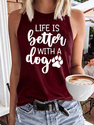 Women's Life Is Better with A Dog Tank Top