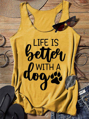 Life Is Better with A Dog Tank Top