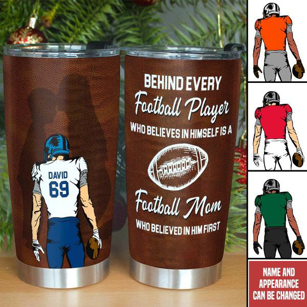 American Football A Football Mom Who Believed In Him First, Personalized Tumbler