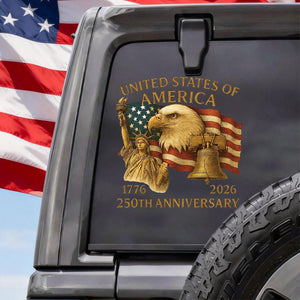 America 250th Anniversary Patriot Eagle With Statue Of Liberty Car Decal Sticker