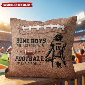 Born With Football In Their Souls - Personalized Pillowcase