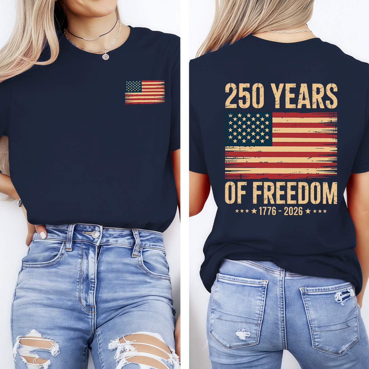 250 Years of Freedom American Anniversary T-Shirt