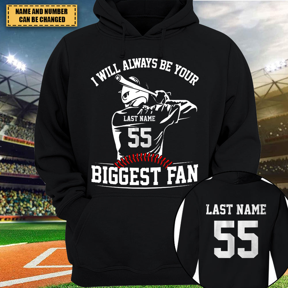 I Will Always Be Your Biggest Fan Personalized Hoodie For Baseball Mom Grandma Dad Baseball Family