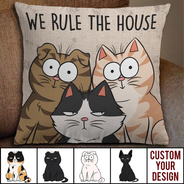 We Rule The House New Version - Personalized Pillowcase