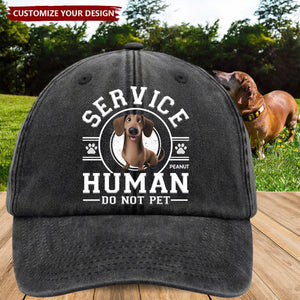 Service Human, Do Not Pet - Dog Personalized Custom Classic Cap