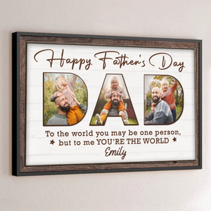 Custom Photo You Make Our World Complete Poster  - Father's Day Gift