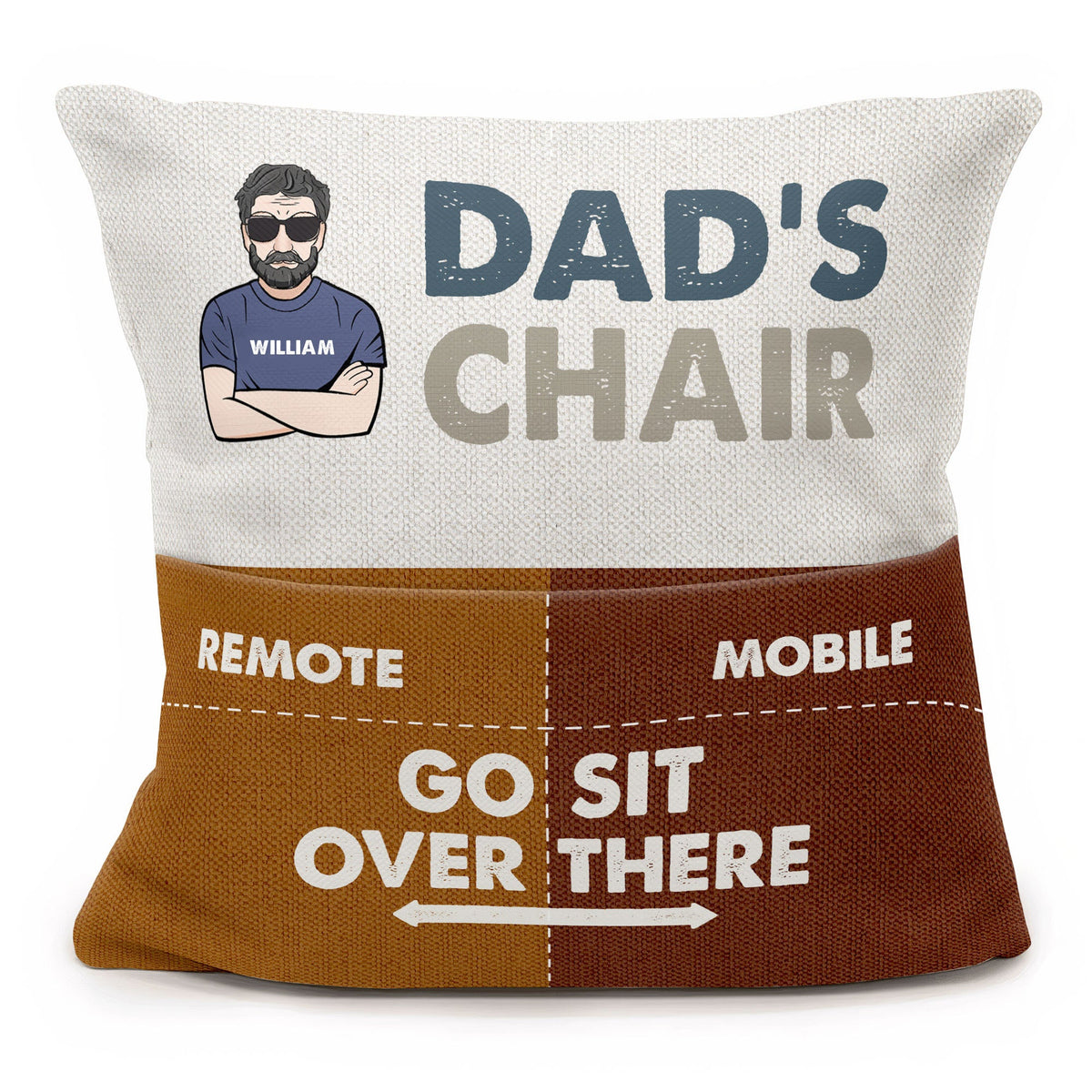 Dad's Chair Go Sit Over There - Personalized Pocket Pillowcase