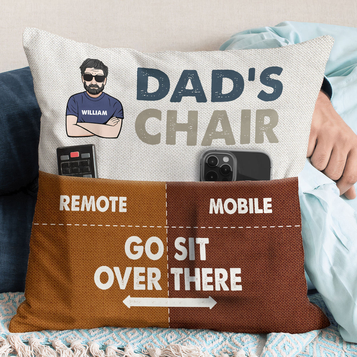 Dad's Chair Go Sit Over There - Personalized Pocket Pillowcase