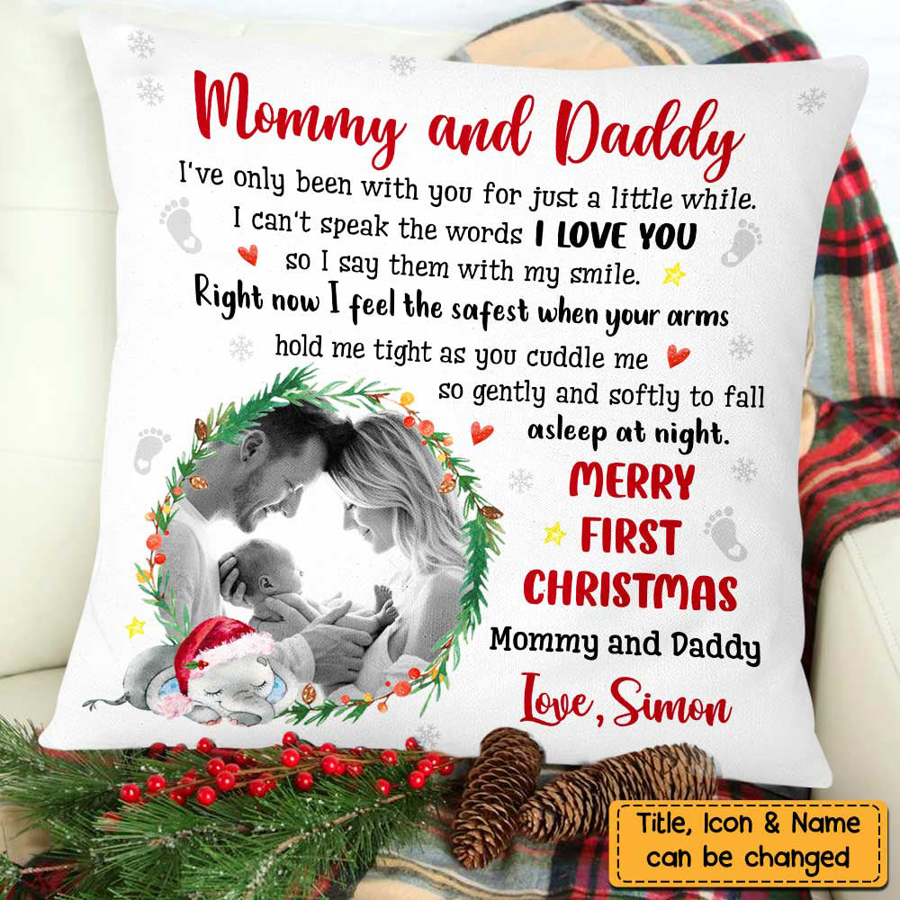 Mommy And Daddy First Christmas Photo Pillow