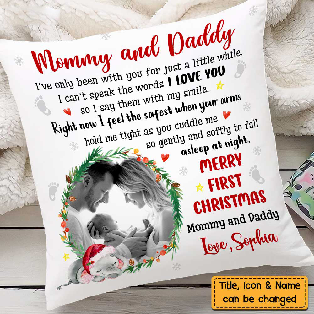 Mommy And Daddy First Christmas Photo Pillow