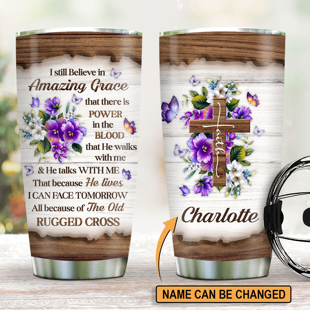 I Still Believe In Amazing Grace - Special Personalized Floral Cross Stainless Steel Tumbler 20oz