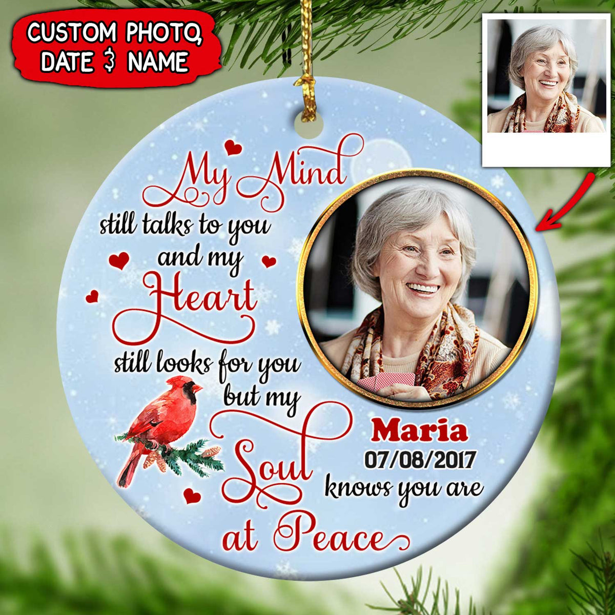 Customized My Mind Still Talks To You And My Heart Photo Personalized Circle Ornament (Porcelain)
