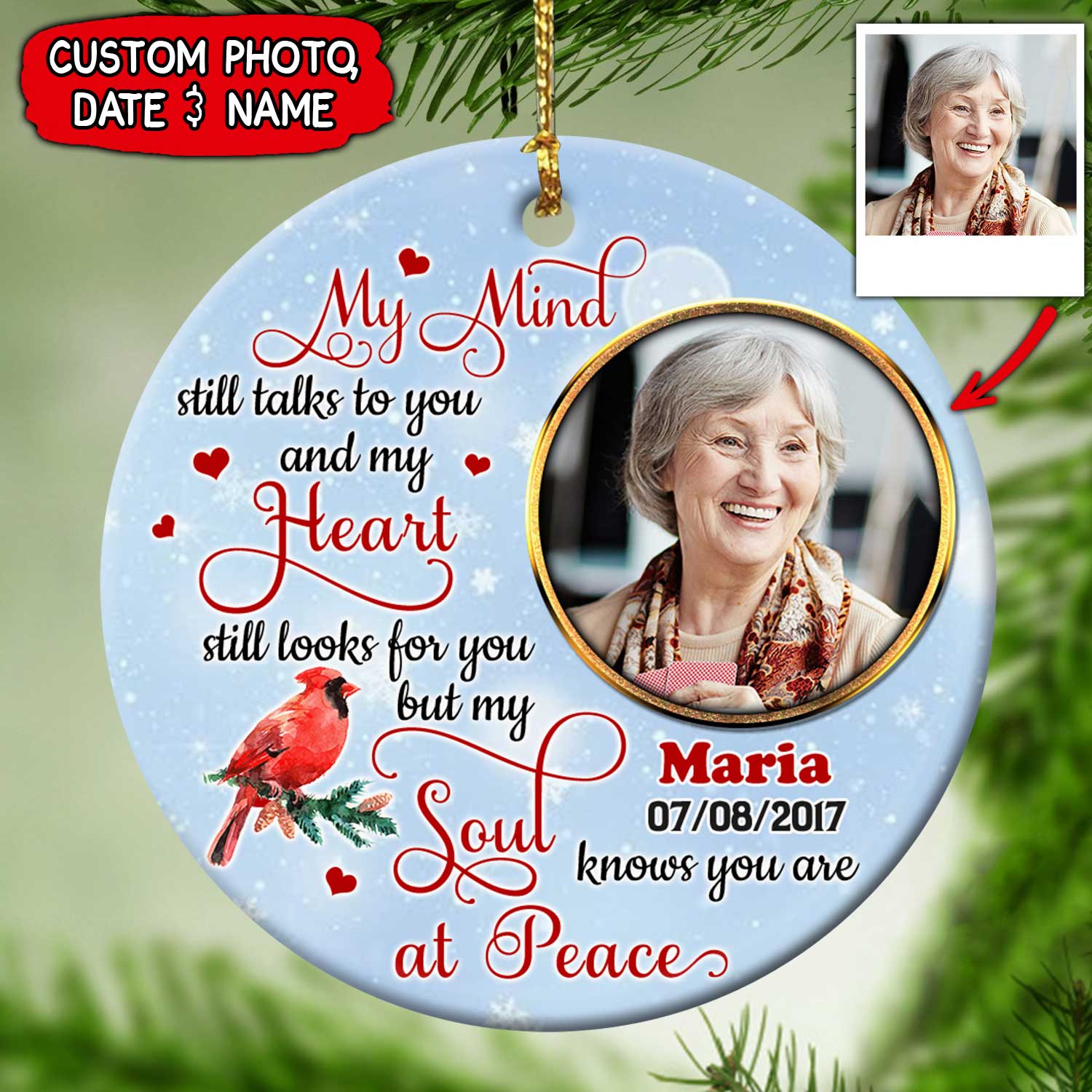Customized My Mind Still Talks To You And My Heart Photo Personalized Circle Ornament (Porcelain)