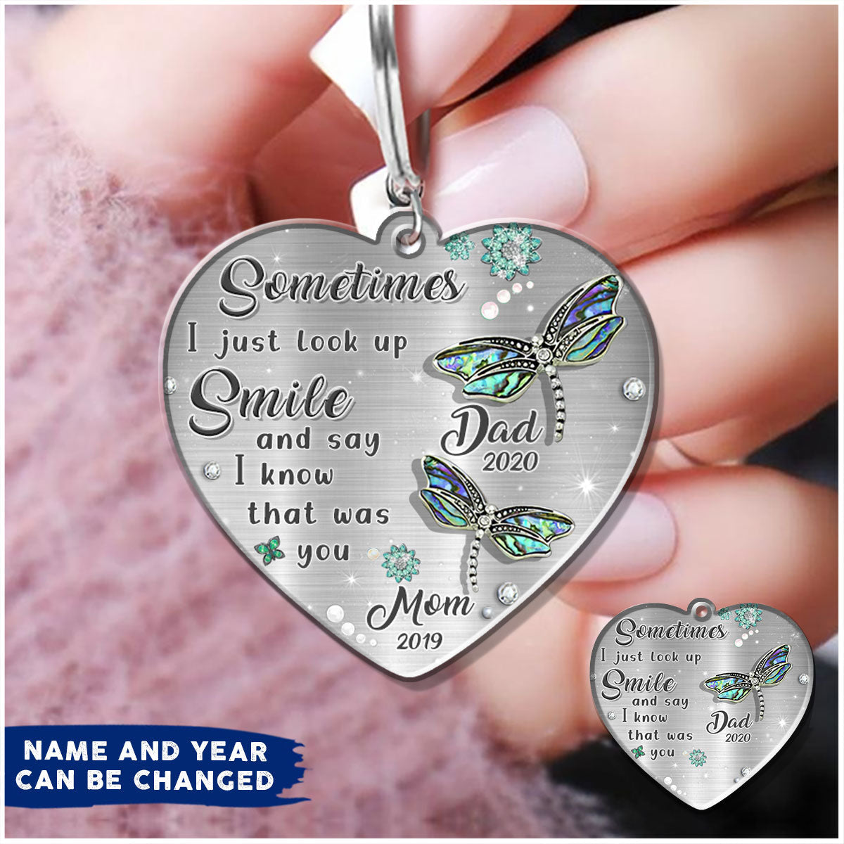 Sometimes I just look up Smile memory Dragonfly Personalized Acrylic Keychain