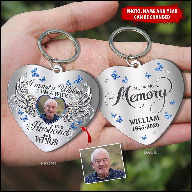 Memorial Upload Photo, I'm not a widow. I am a Wife to a Husband with Wings Personalized Acrylic Keychain