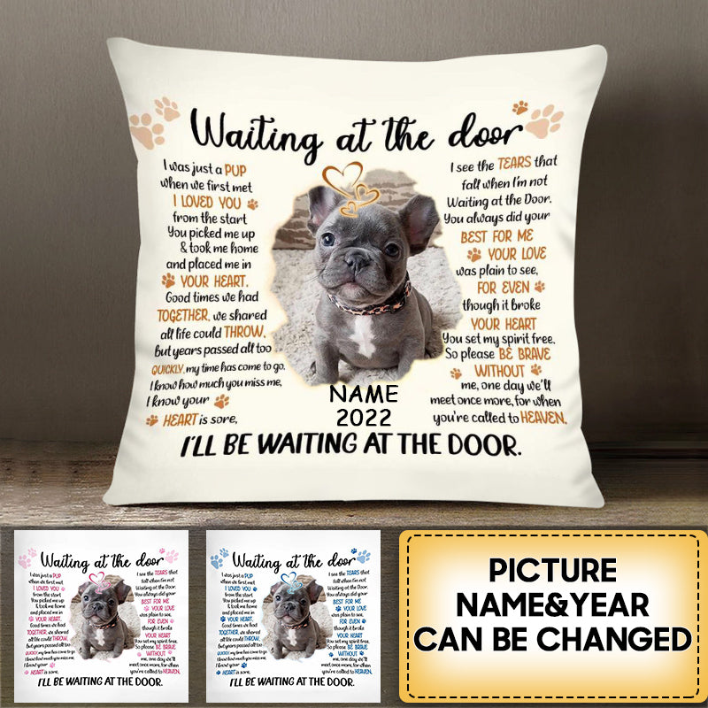 Waiting At The Door Dog Memo ,Personalized Pillowcase - Gift For Dog Lover