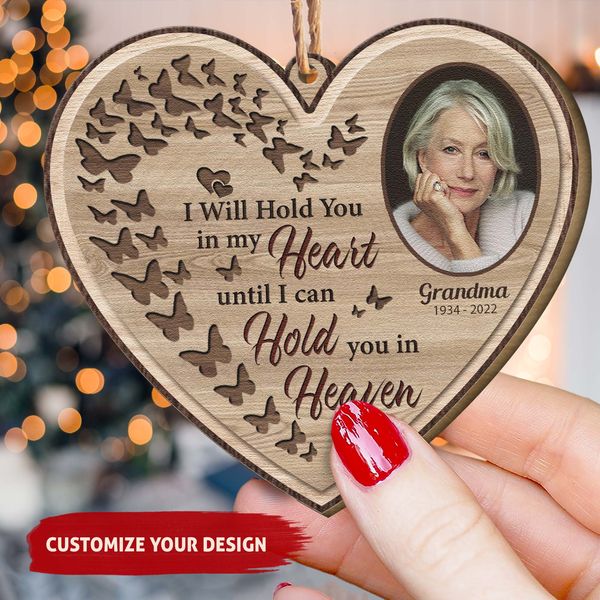 I Will Hold You In My Heart - Personalized Acrylic Ornament