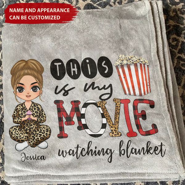 This Is My Movie Watching Blanket - Personalized Blanket