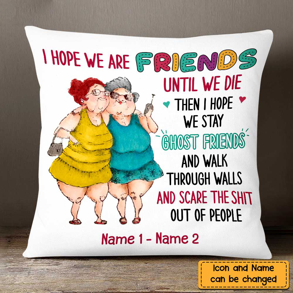 Old Friends Sisters Pillow - Personalized Pillow