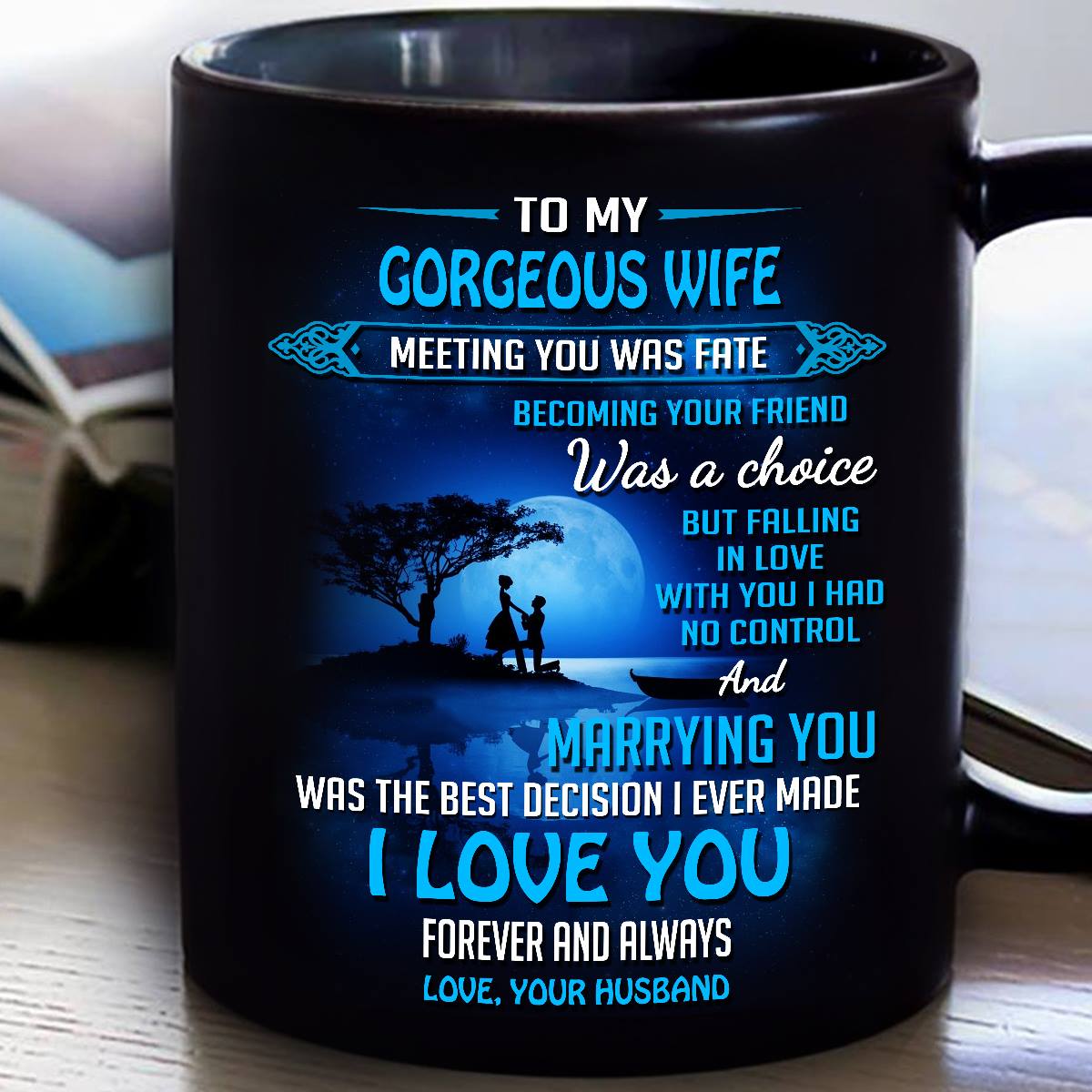 To My Wife丨Meeting You Was Fate Mug