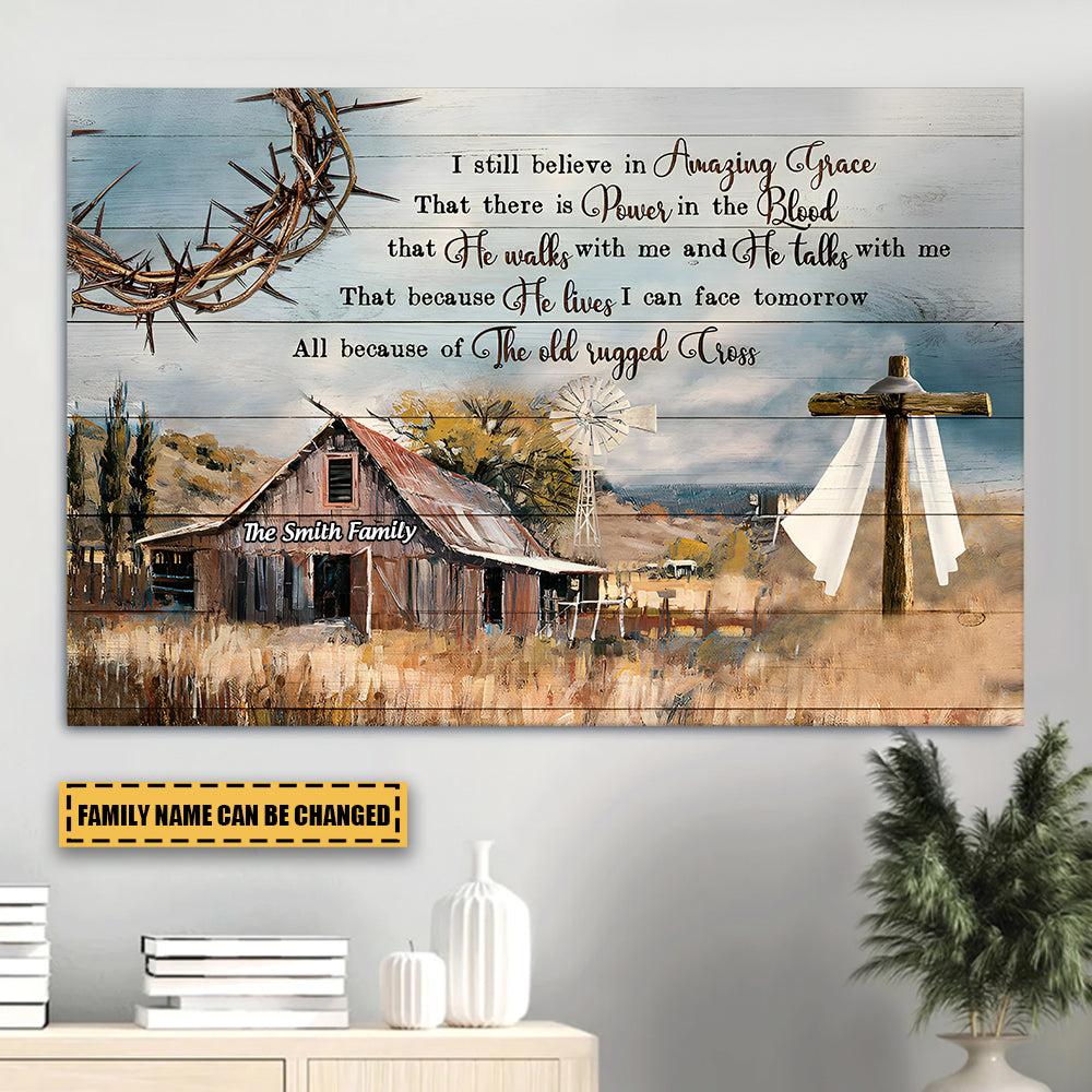 I Still Believe In Amazing Grace - Personalized Canvas