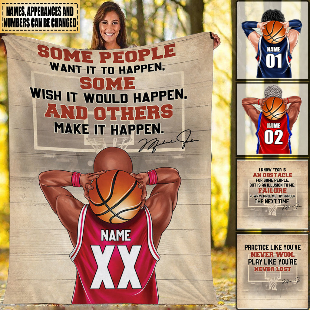 Personalized Basketball Boy Blanket - Some People Want It To Happen, And Others Make It Happen