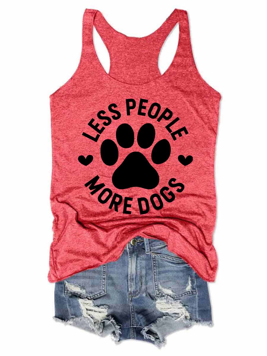Less People More Dogs Tank Top