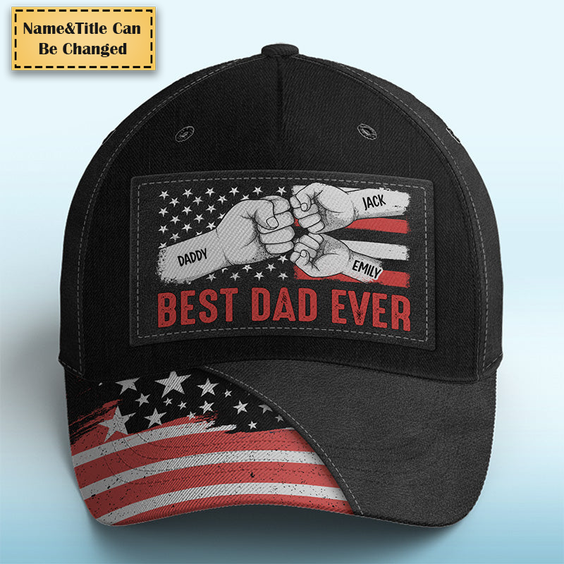 Best Daddy Ever - Family Personalized Custom All Over Print Classic Cap - Father's Day, Birthday Gift For Dad, Grandpa