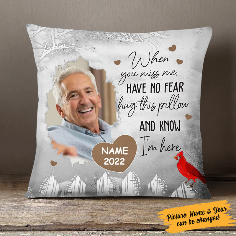 Personalized Memorial Pillowcase, When You Miss Me