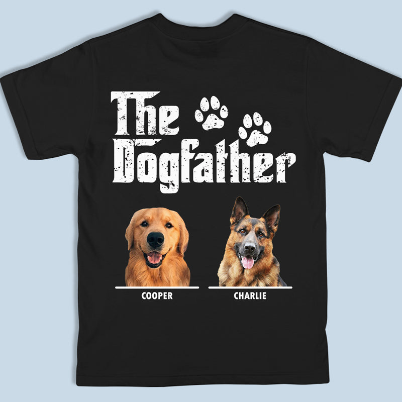 The Dog Father Mother - Gift for Dog Dad, Dog Mom - Personalized Unisex T-Shirt