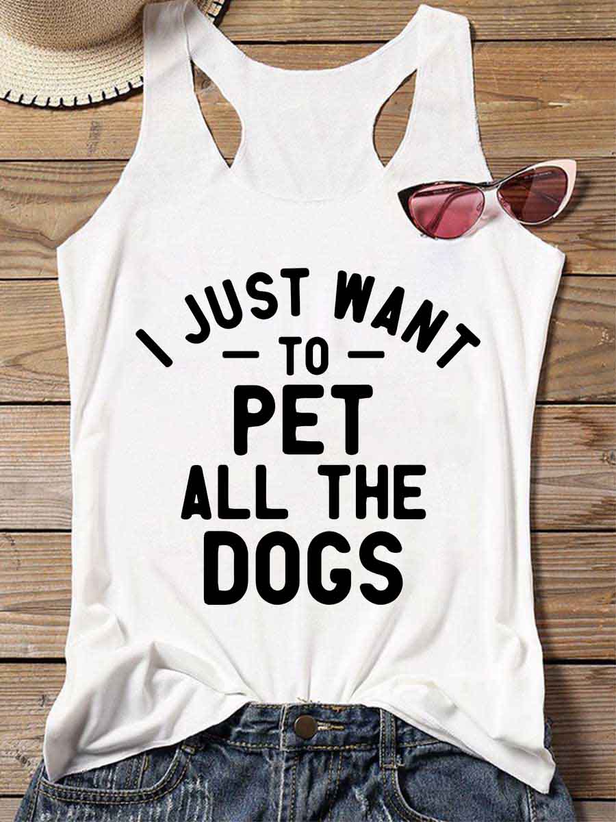 Women's I Just Want To Pet All The Dogs Tank Top