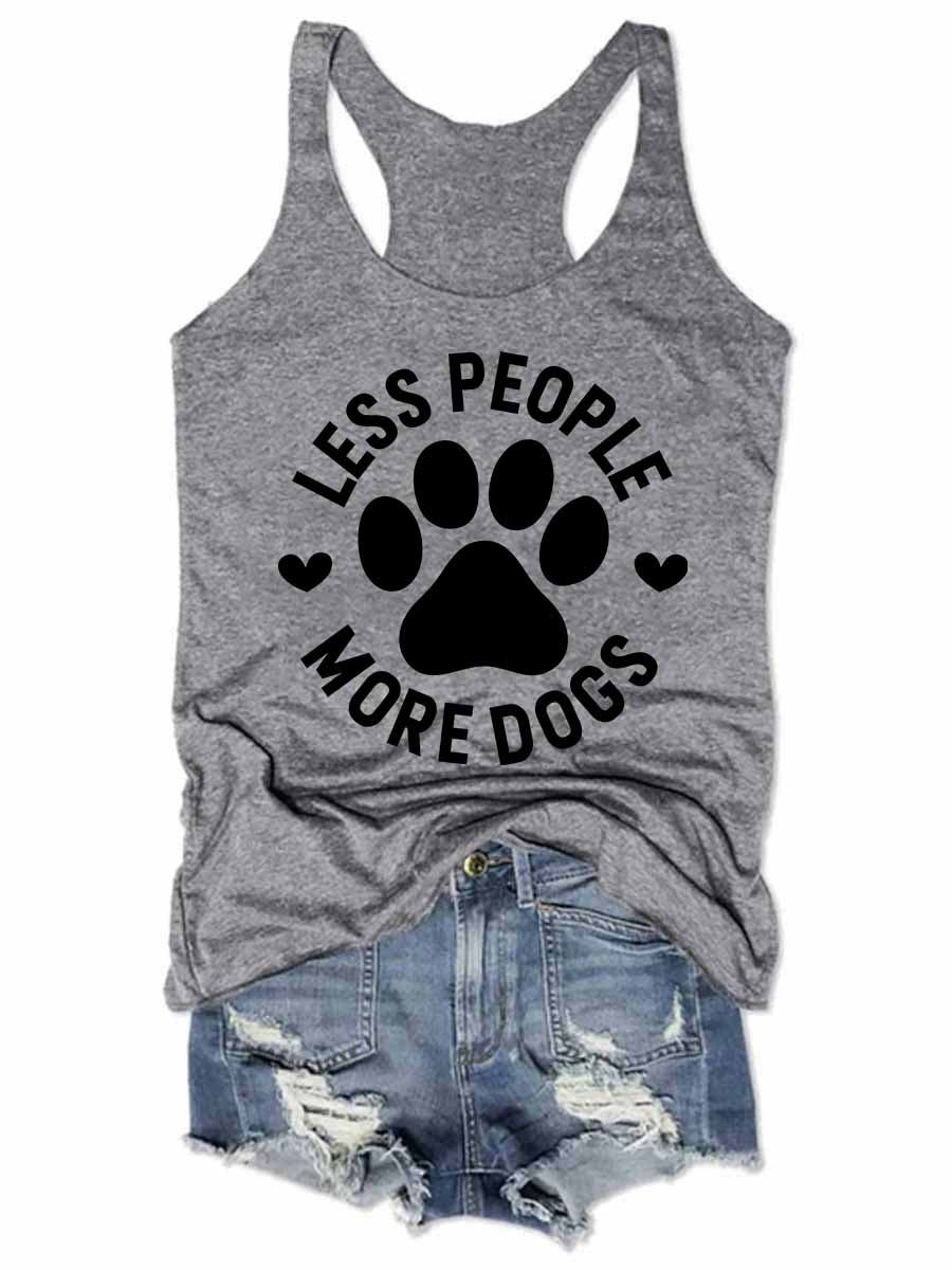 Less People More Dogs Tank Top