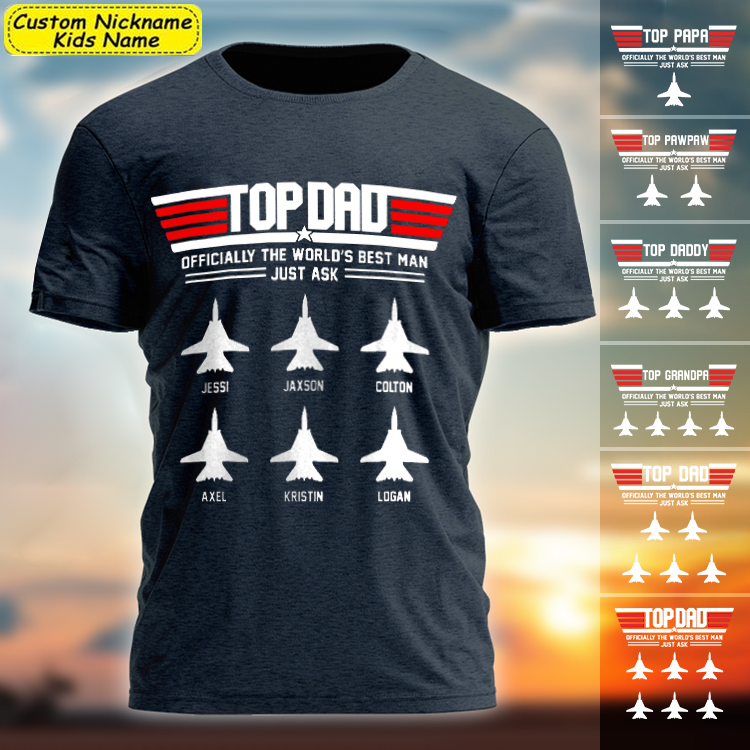 Personalized Top Dad T-Shirt - Best Gift For Family