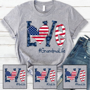 Personalized Love Grandma Life American Flag T-Shirt